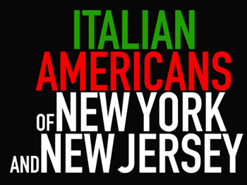 Italian Americans of New York and New Jersey